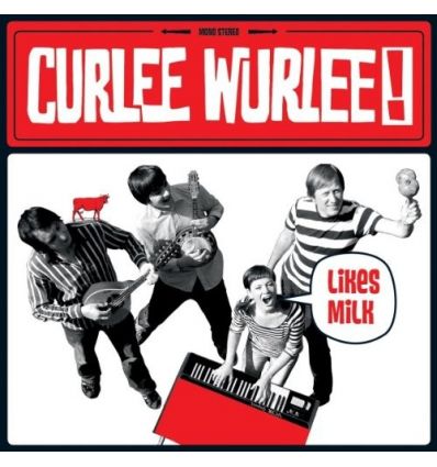 Curlee Wurlee - Likes Milk (Vinyl Maniac)