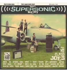 The Hi Class Joes - That Supersonic Beat (Vinyl Maniac)