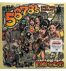 The 5.6.7.8's - Bomb The Rocks: Early Days Singles 1989 - 1996 (Vinyl Maniac - record store shop)