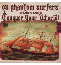 Os Phantom Surfers Dick Dale ‎- Conquer Your World! (Vinyl Maniac - record store shop)