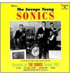 The Sonics - The Savage Young Sonics (Vinyl Maniac - record store shop)