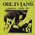 Oblivians ‎- Strong Come On