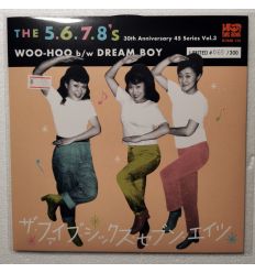 The 5.6.7.8's - Woo-Hoo (7", 45 RPM, Single, Numbered)