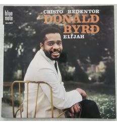 Donald Byrd - Cristo Redentor / Elijah (1963, 7", vinyl)