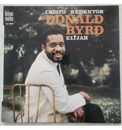 Donald Byrd - Cristo Redentor / Elijah (1963, 45 tours, 7") 