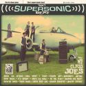 The Hi Class Joes - That Supersonic Beat