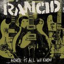 Rancid ‎- Honor Is All We Know (LP+7"+CD)