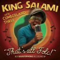 King Salami & The Cumberland Three ‎- That's All Folc!