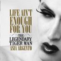 The Legendary Tiger Man - Life Ain't Enough For You