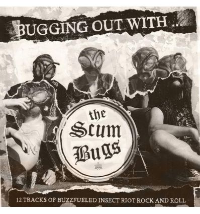 The Scumbugs - Bugging Out With... The Scumbugs (Vinyl Maniac - vente de disques en ligne)