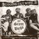 The Scumbugs - Bugging Out With... The Scumbugs