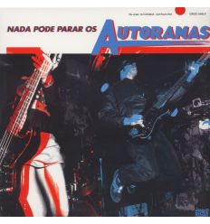 Autoramas - Nada Pode Parar Os Autoramas (Vinyl Maniac - vente de disques en ligne)