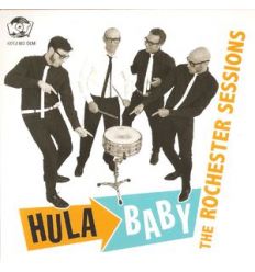 Hula Baby - The Rochester Sessions (Vinyl Maniac - vente de disques en ligne)