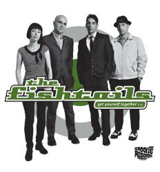 The Fishtails - Get Yourself Together (Vinyl Maniac - vente de disques en ligne)