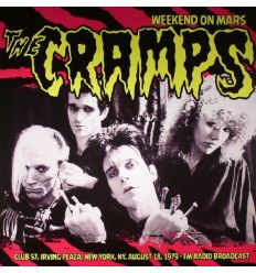 The Cramps - Weekend On Mars-Club 57, Irving Plaza, (Vinyl Maniac - vente de disques en ligne)