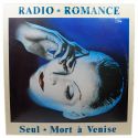 Radio Romance - Seul / Mort A Venise