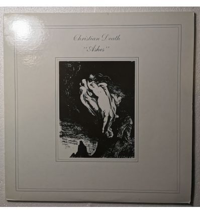 Christian Death – Ashes (USA 33t vinyl)