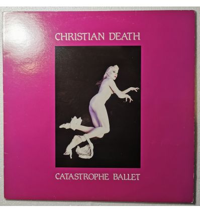 Christian Death – Catastrophe Ballet (LP Vinyl)