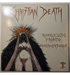 Christian Death – Insanus, Ultio, Proditio, Misericordiaque (33t vinyl)