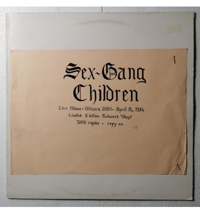 Sex Gang Children -Live Milano - Odissea 2001 - April 15, 1984 (LP, Ltd, Num) (33t vinyl)