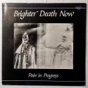 Brighter Death Now - Pain In Progress (LP, 33t vinyl)